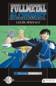 Çelik Simyacı, Cilt 03 (Fullmetal Alchemist, #3)