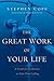 The Great Work of Your Life by Stephen Cope