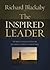 The Inspired Leader: 101 Bi...
