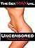The Sex MANual: Uncensored