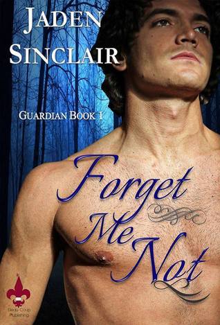Forget Me Not (Guardians, #1)
