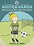 Soccer Games – Jessica’s Fi...