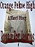 Orange Pekoe High: a short ...