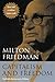 Capitalism and Freedom by Milton Friedman