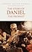 The Story of Daniel the Prophet