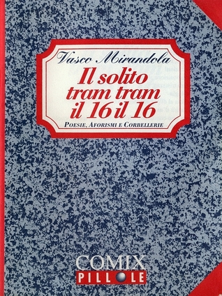 Il solito tram tram il 16 il 16
