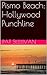 Pismo Beach: Hollywood Punc...