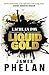 Liquid Gold (Lachlan Fox, #4)