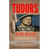 The Tudors - For Kids!