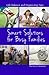 Smart Solutions for Busy Families: Life Balance and Organizing Tips