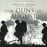 The Guns of August