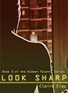 Look Sharp by Claire Cray