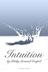 INTUITION (Kindle Single) INTUITION (Kindle Single)