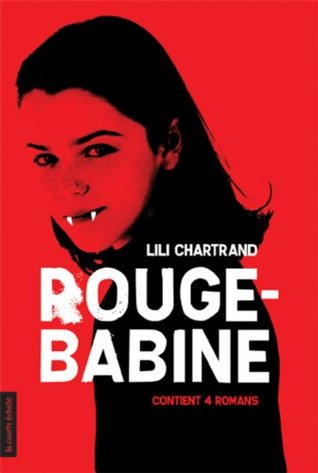 Rouge-Babine (Rouge-Babine, vampire détective) (French Edition)