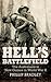 Hell's Battlefield by Phillip Bradley