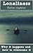 Loneliness by Mathew Appleton