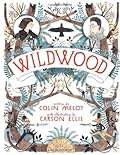 Wildwood (Wildwood Chronicles, #1)