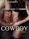Collared by the Cowboy by Susan Arden