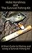 Hobo Handlines and the Survival Fishing Kit by Corey Beavers