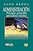 Administración: Principios gerenciales para líderes cristianos (Spanish Edition)