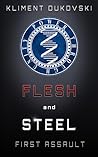 First Assault (Flesh and Steel, #2)