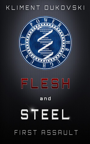 First Assault (Flesh and Steel, #2)