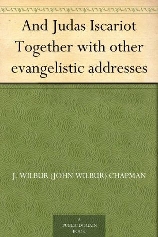 And Judas Iscariot Together with other evangelistic addresses