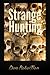 Strange Hunting