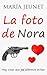 La foto de Nora