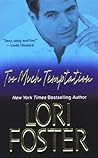 Too Much Temptation by Lori Foster