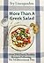 More Than A Greek Salad: Over 250 Greek Healthy Recipes, based on the Mediterranean Diet.