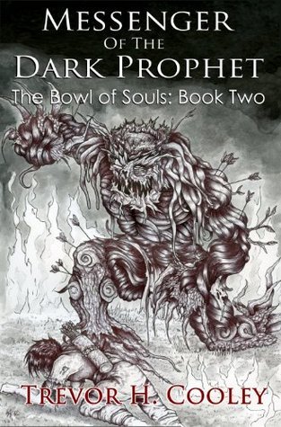 Messenger of the Dark Prophet by Trevor H. Cooley book cover