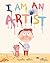 I Am an Artist!
