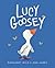 Lucy Goosey