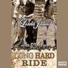 Long Hard Ride by Lorelei James