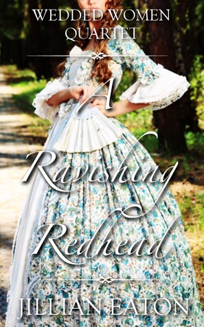 A Ravishing Redhead (Wedded Women Quartet, #2)