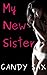 My New Sister