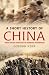 A Short History of China by Gordon Kerr A Short History of China by Gordon Kerr