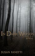 In Dark Woods