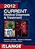 Current Medical Diagnosis & Treatment 2012 by Stephen J. McPhee