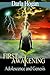 FIRST AWAKENING by Darla Hogan