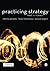 Practicing Strategy: Text a...