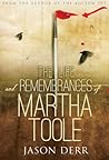 The Life and Remembrances of Martha Toole