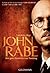 John Rabe. Der gute Deutsch...
