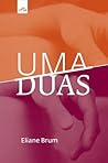 Uma Duas by Eliane Brum