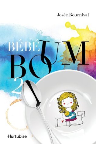 Le vrai Big Bang (Bébé boum #2)