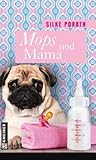 Mops und Mama Mops und Mama