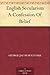 English Secularism A Confession Of Belief