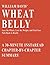 Wheat Belly by William Davis MD - A 30-minute Summary by Instaread Summaries