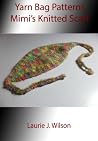 Yarn Bag Patterns - Mimi's Knitted Scarf for Baby and Children